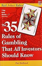 Red Joker Rules: 35 Rules of Gambling That All Investors Should Know by Pat Holland