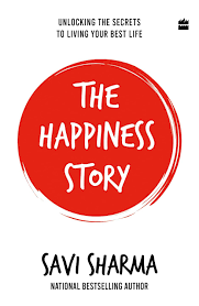 The happiness story by savi sharma