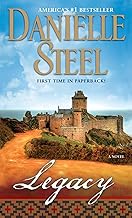 Legacy: A Novel by Danielle Steel
