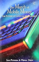 The March Of Mobile Money [Hardcover] by Sam Pitroda
