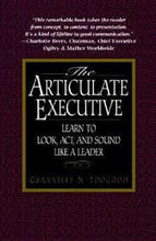 Load image into Gallery viewer, The Articulate Executive [rare books] by Granville Toogood
