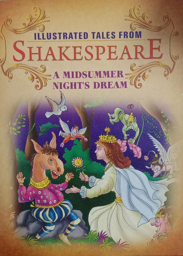 Illustrated tales from Shakespeare A Midsummer Nights Dream