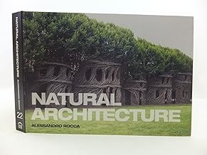 Natural Architecture [RARE BOOKS]