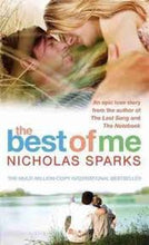 Load image into Gallery viewer, The Best Of Me by Nicholas Sparks
