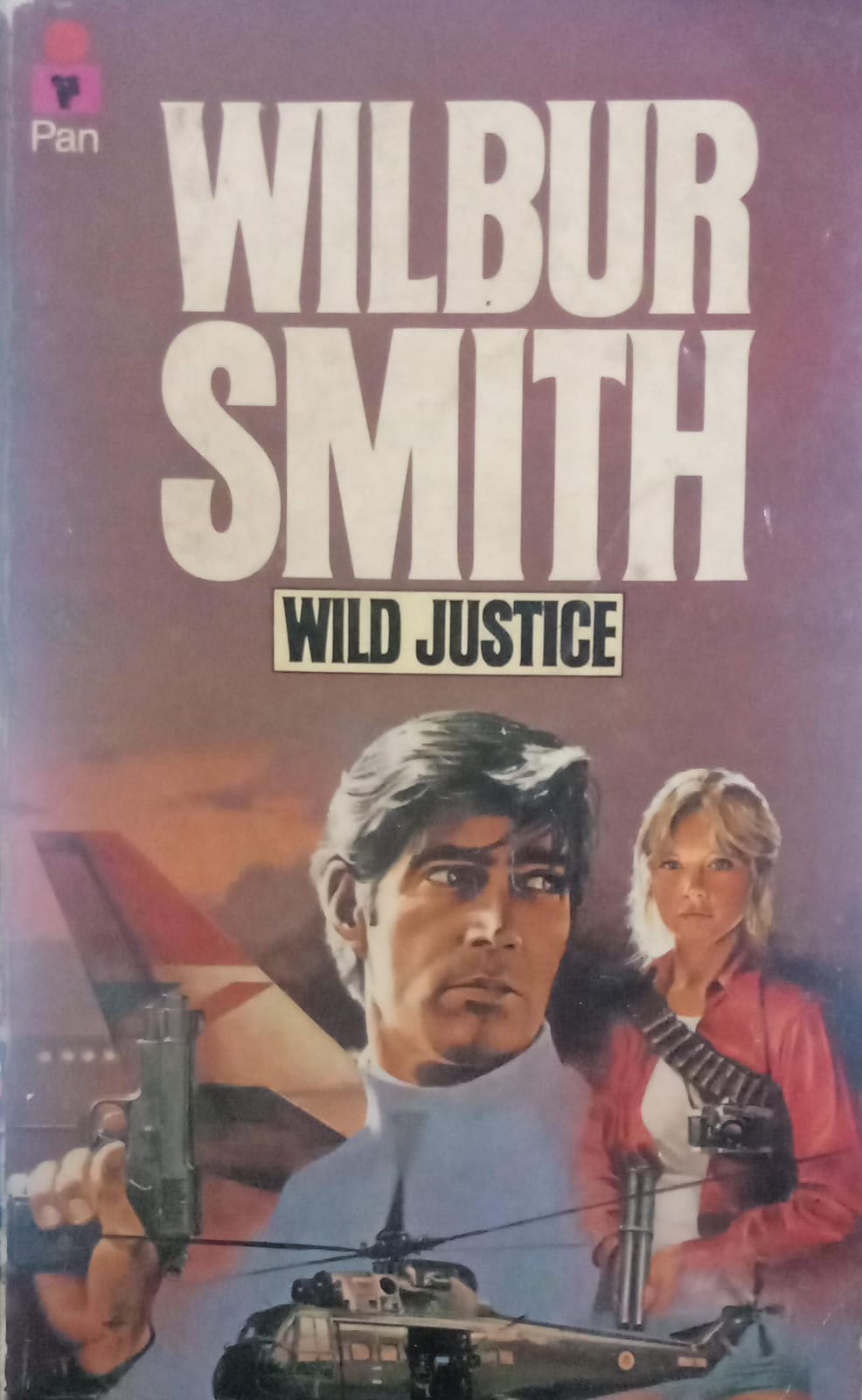 Wild Justice by Wilbur Smith