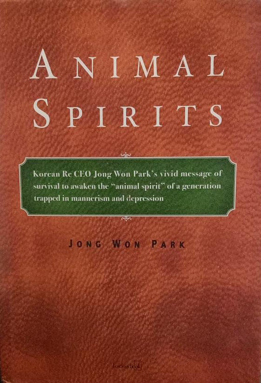 Animal Spirits [HARDCOVER] [RARE BOOKS]