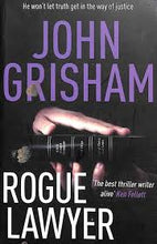 Load image into Gallery viewer, Rogue lawyer by John Grisham

