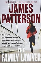 The Family Lawyer [rare books] by James Patterson , Robert Rotstein