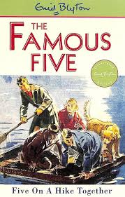 The Famous Five: 10: Five On A Hike Together