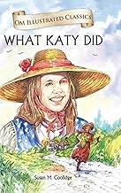 What Katy Did [hardcover]