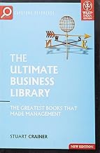 The Ultimate Business Library by Stuart Crainer