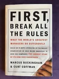 First, Break All The Rules {Hardcover} by Curt Coffman and Marcus Buckingham