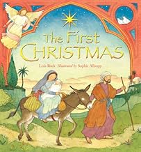 The First Christmas [Hardcover]