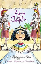 Load image into Gallery viewer, SHAKESPEARE STORIES:  Antony and Cleopatra
