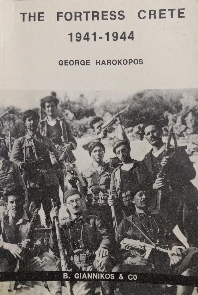 The fortress Crete: The secret war, 1941-1944 [RARE BOOKS]