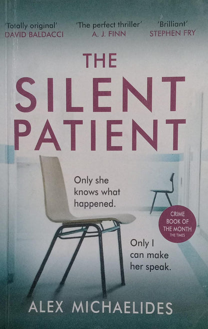 The silent patient by  Alex Michaelides