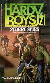 Hardy Boys NO. 21 Street Spies