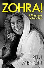 Zohra! A Biography In Four Acts by Ritu Menon [Hardcover]