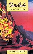 Shambhala: In Search of the New Era