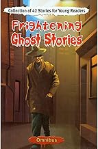 Frightening Ghost Stories Omnibus