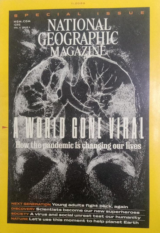 A World Gone Viral [National Geographic] [11. 2020]  (Vol. 8, issue. 4) [rare books]