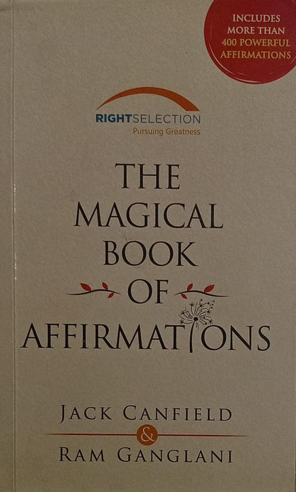 The Magical Book Of Affirmations by Jack Canfield| Ram Ganglani