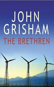 The brethren by John Grisham
