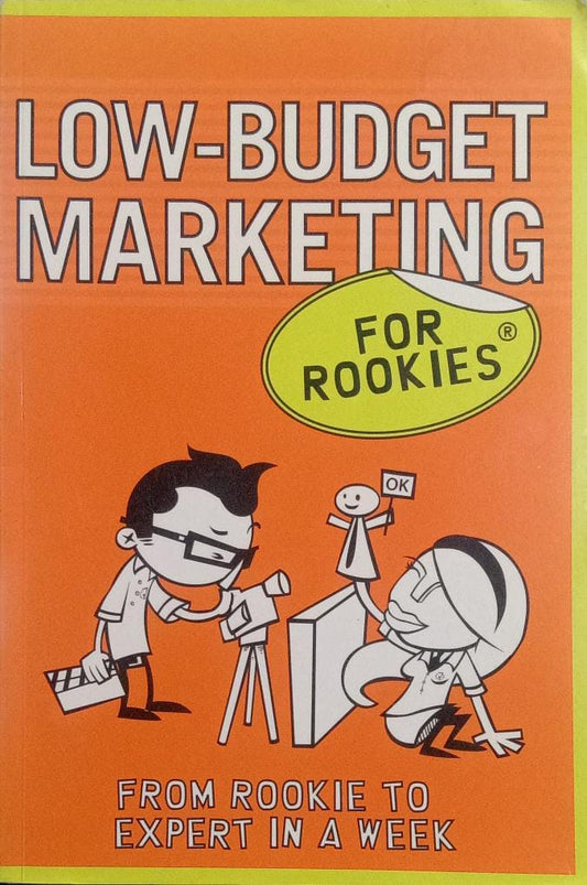 Low-budget Marketing for Rookies