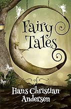 Fairy Tales of Hans Christian Andersen