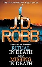 Ritual in Death and Missing in Death by J. D. Robb