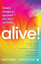 ALIVE! Lifestyle Changes to Age-Proof Your Mind and Body