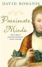 Passionate Minds: The Great Scientific Affair [RARE BOOKS]