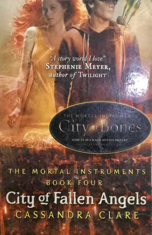 Mortal Instruments 4: City Of Fallen Angels by Cassandra Clare