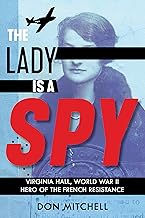 The Lady Is a Spy [HARDCOVER]
