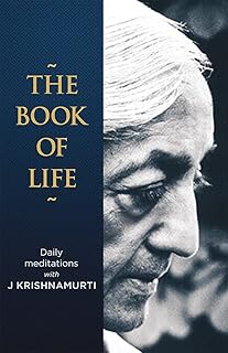 The Book of Life by J krishnamurti