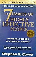 The 7 habits of highly effective people by Stephen R. Covey