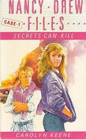 Secrets Can Kill (Nancy Drew Files Case 1)