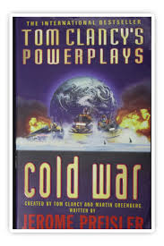 Tom Clancy's Power Plays Cold War by Tom Clancy , Martin H. Greenberg