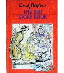 The red story book [Hardcover] by Enid Blyton