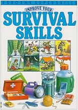 Improve Your Survival Skills