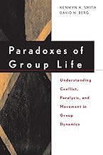 Paradoxes of Group Life [rare books] by KK Smith