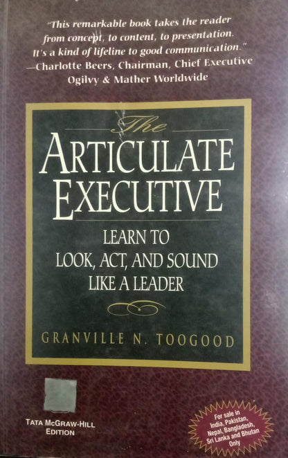 The Articulate Executive [rare books] by Granville Toogood