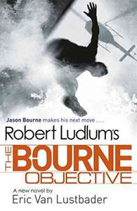 The Bourne Objective by Robert Ludlums