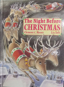 The Night Before Christmas [hard cover]