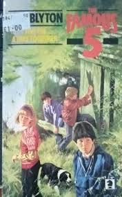 The Famous Five: 10: Five On A Hike Together