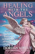 Healing with the Angels [RARE BOOKS]