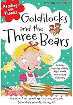 Reading with Phonics Goldilocks and the Three Bears