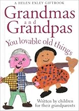 Grandmas and Grandpas [hard cover]