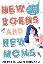 New Borns and New Moms