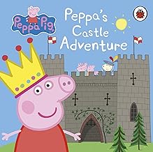 Peppa Pig : Peppa's Castle Adventure [board book]